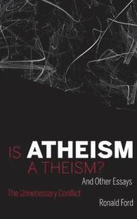 bokomslag Is Atheism a Theism?