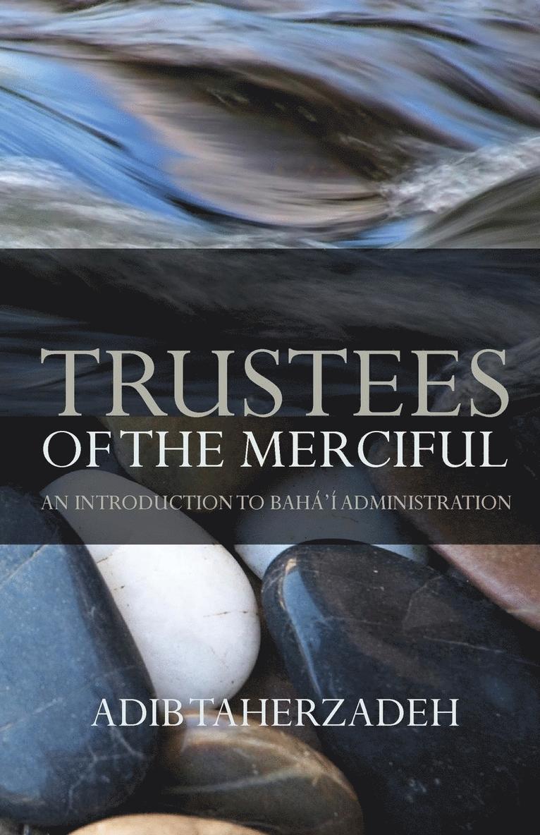 Trustees of the Merciful 1