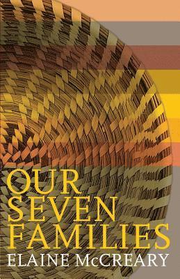 Elaine McCreary - Our Seven Families, Häftad