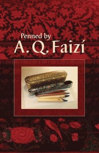 bokomslag Penned by A. Q. Faiz