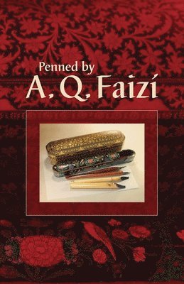 Abu'l-Qasim Faizi, Abu'l-Qásim Faizi - Penned by A. Q. Faizí, Häftad
