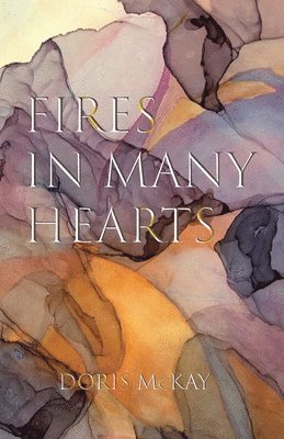 Fires in Many Hearts 1