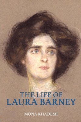 bokomslag The Life of Laura Barney