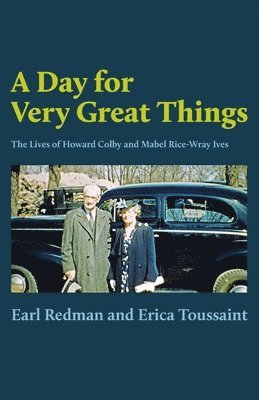 Earl Redman, Erica Toussaint - Day for Very Great Things, Häftad