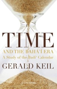 bokomslag Time and the Bahá'í Era