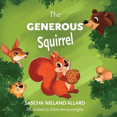 The Generous Squirrel 1