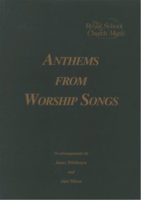 bokomslag Anthems from Worship Songs