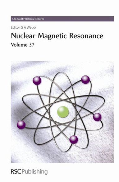 G A Webb - Nuclear Magnetic Resonance, Inbunden