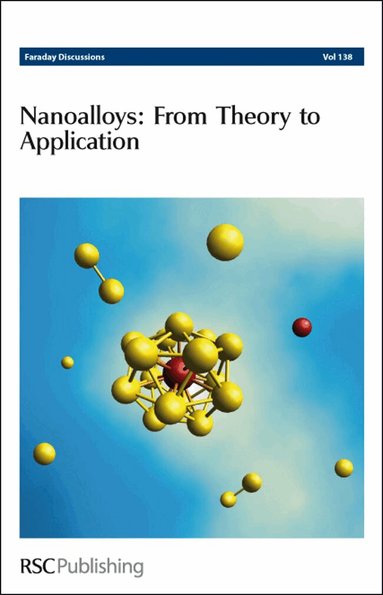 Nanoalloys: From Theory to Applications, Inbunden