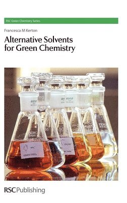 bokomslag Alternative Solvents for Green Chemistry