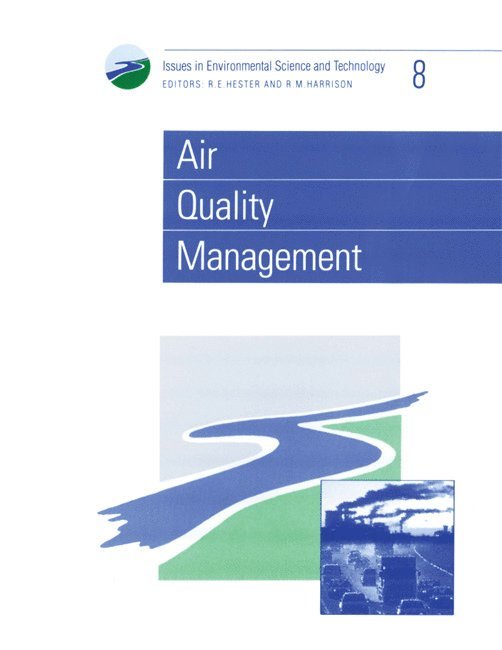 R M Harrison, R E Hester, UK) Harrison, R M (University of Birmingham, UK) Hester, R E (University of York, R. M. Harrison, R. E. Hester - Air Quality Management, Häftad