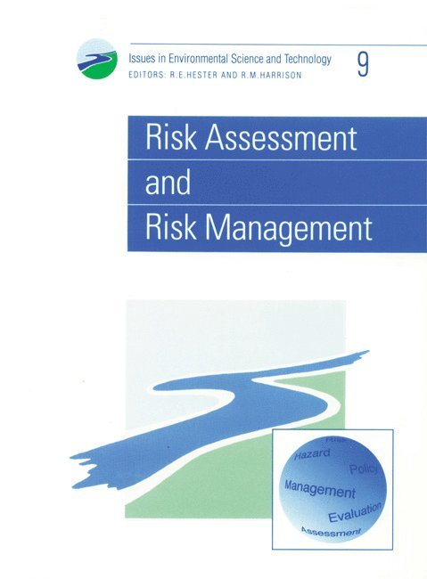 R E Hester, R M Harrison, UK) Hester, R E (University of York, UK) Harrison, R M (University of Birmingham, R. E. Hester, R. M. Harrison - Risk Assessment and Risk Management, Häftad
