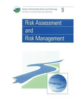 Risk Assessment and Risk Management 1