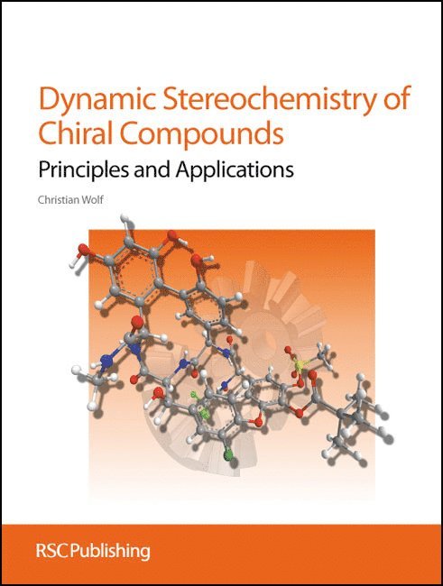 Dynamic Stereochemistry of Chiral Compounds 1