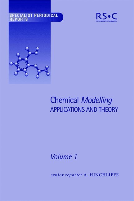 Alan Hinchliffe - Chemical Modelling, Inbunden