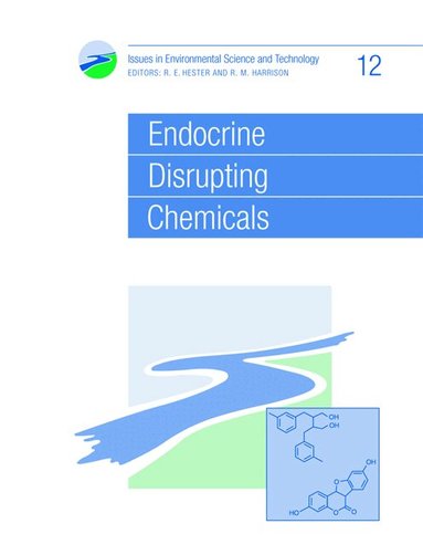 R M Harrison, R E Hester - Endocrine Disrupting Chemicals, Häftad