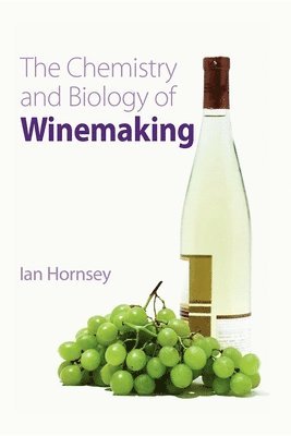 Chemistry and Biology of Winemaking 1