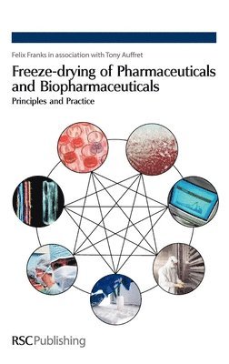 Freeze-Drying of Pharmaceuticals and Biopharmaceuticals Title Name Undefined 1