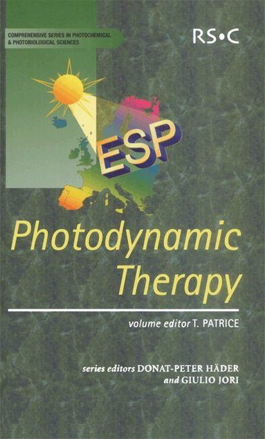 Thierry Patrice - Photodynamic Therapy, Inbunden