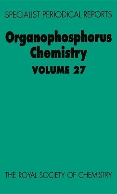 David W Allen, B J Walker, UK) Allen, David W (Sheffield Hallam University, B J (Chemical Synthesis Services) Walker, David W. Allen - Organophosphorus Chemistry, Inbunden