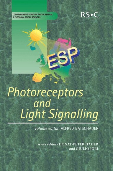 Alfred Batschauer - Photoreceptors and Light Signalling, Inbunden