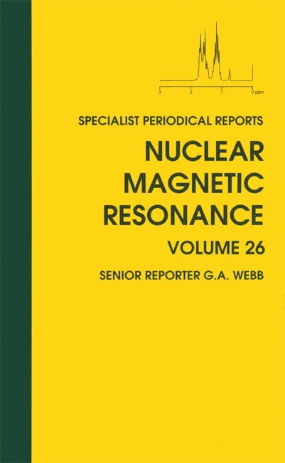 G A Webb, UK) Webb, G A (University of Glasgow, G. A. Webb - Nuclear Magnetic Resonance, Inbunden