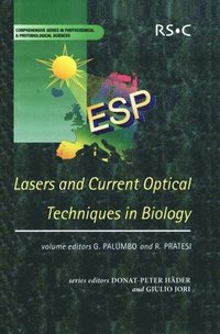 bokomslag Lasers and Current Optical Techniques in Biology