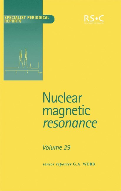 G A Webb, G. A. Webb - Nuclear Magnetic Resonance, Inbunden