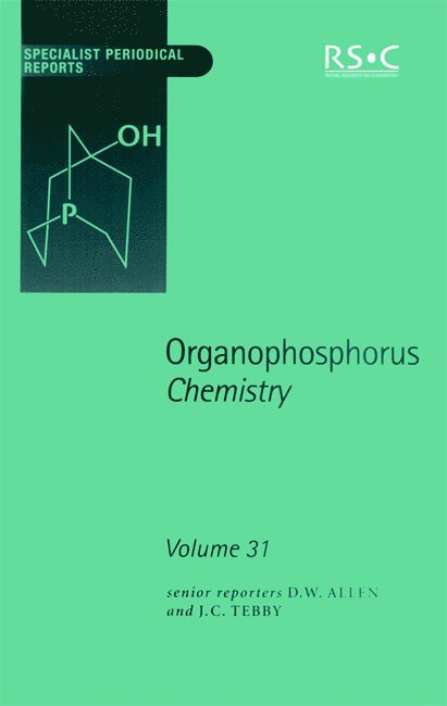 David W Allen, John C Tebby, UK) Allen, David W (Sheffield Hallam University, UK) Tebby, John C (Sheffield Hallam University, David W. Allen, John C. Tebby - Organophosphorus Chemistry, Inbunden