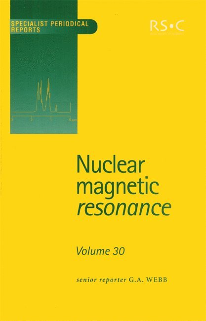 G A Webb, UK) Webb, G A (University of Glasgow, G. A. Webb - Nuclear Magnetic Resonance, Inbunden