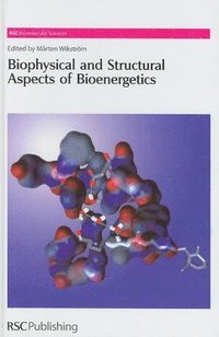 bokomslag Biophysical and Structural Aspects of Bioenergetics