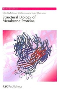 bokomslag Structural Biology of Membrane Proteins