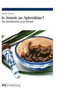 bokomslag Is Arsenic an Aphrodisiac?