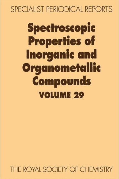 G Davidson - Spectroscopic Properties of Inorganic and Organometallic Compounds, Inbunden