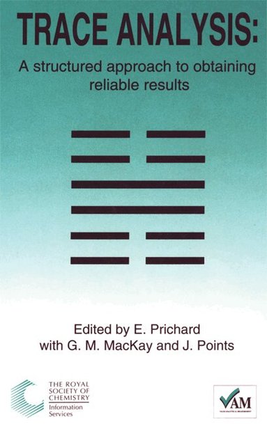 Peter Bedson, Elizabeth Prichard, J Points, G M Mackay - Trace Analysis, Inbunden