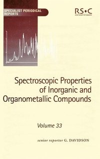 bokomslag Spectroscopic Properties of Inorganic and Organometallic Compounds