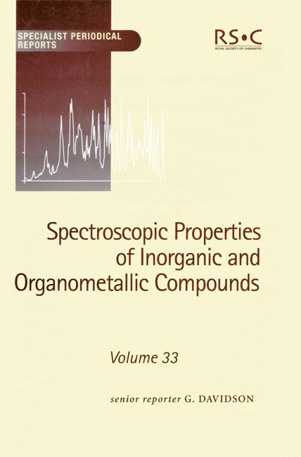 G Davidson, UK) Davidson, G (University of Nottingham, G. Davidson - Spectroscopic Properties of Inorganic and Organometallic Compounds, Inbunden