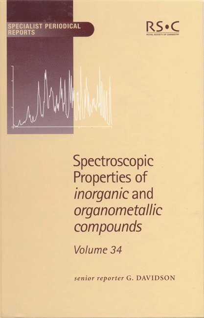 G Davidson, UK) Davidson, G (University of Nottingham, G. Davidson - Spectroscopic Properties of Inorganic and Organometallic Compounds, Inbunden