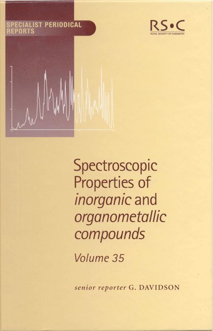Spectroscopic Properties of Inorganic and Organometallic Compounds