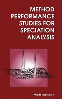 bokomslag Method Performance Studies for Speciation Analysis