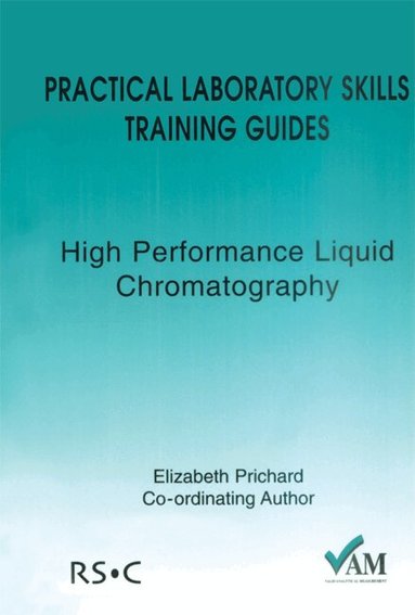 Brian Stuart - High Performance Liquid Chromatography, Häftad