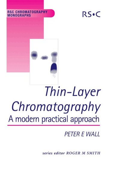 Peter Wall, Roger M. Smith, Roger M Smith - Thin-Layer Chromatography, Inbunden