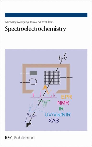 Wolfgang Kaim, Axel Klein - Spectroelectrochemistry, Inbunden