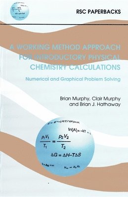 Working Method Approach for Introductory Physical Chemistry Calculations 1
