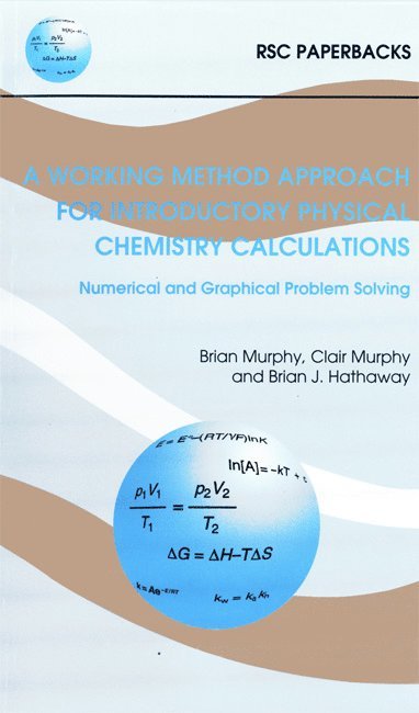 Working Method Approach for Introductory Physical Chemistry Calculations 1