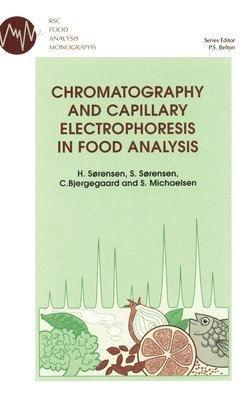 Chromatography and Capillary Electrophoresis in Food Analysis 1
