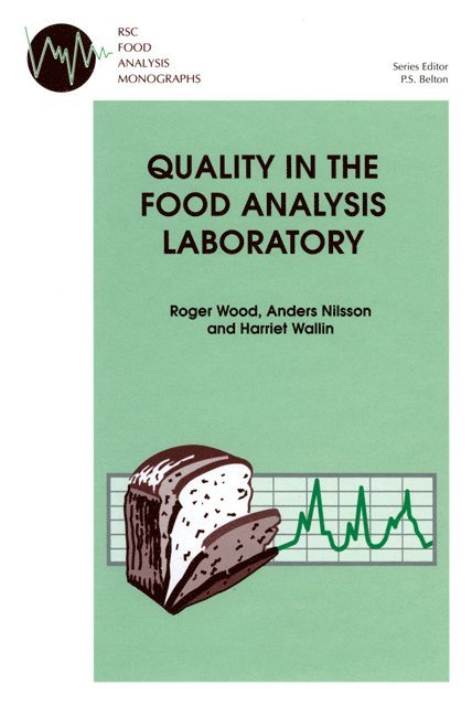 Quality in the Food Analysis Laboratory 1