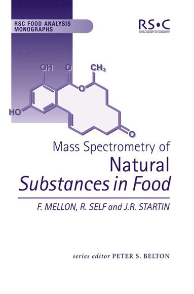 bokomslag Mass Spectrometry of Natural Substances in Food