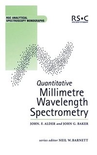 bokomslag Quantitative Millimetre Wavelength Spectrometry