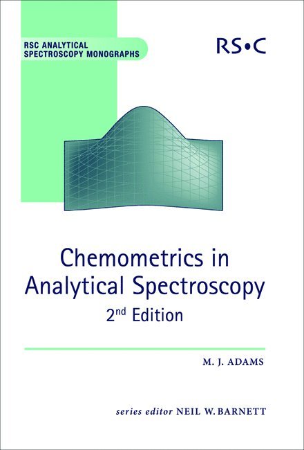 Chemometrics in Analytical Spectroscopy
